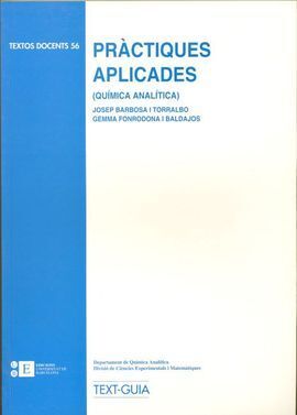 PRÀCTIQUES APLICADES (QUÍMICA ANALÍTICA) TEXT-GUIA