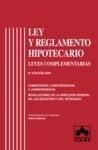 LEY REGLAMENTO HIPOTECARIO 9ªED 2008