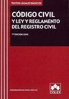 CÓDIGO CIVIL Y LEY Y REGLAMENTO DEL REGISTRO CIVIL 2008