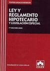 LEY Y REGLAMENTO HIPOTECARIO Y LEGISLACIÓN ESPECIAL 2008