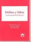 Delitos y Faltas. La Parte Especial del Derecho Penal