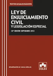 LEY DE ENJUICIAMIENTO CIVIL Y LEGISLACION ESPECIAL-12EDIC. 2013