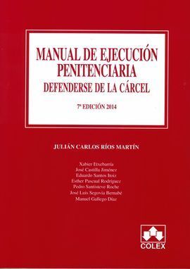 MANUAL DE EJECUCION PENITENCIARIA 7ED 2014