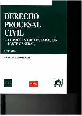 Derecho Procesal Civil 1 (5/E) Proceso Declara. parte Gral.