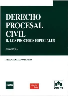 Derecho Procesal Civil 2 (5/E) Procesos Especiales