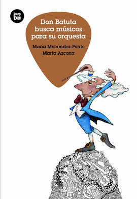 DON BATUTA BUSCA MUSICOS PARA SU ORQUESTA