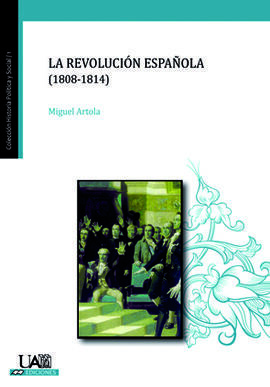 REVOLUCION ESPA?OLA (1808-1814)