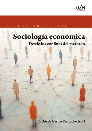 SOCIOLOGÍA ECONÓMICA