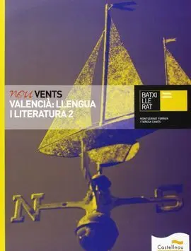 Nou Vents. Valencià: Llengua I Literatura 2