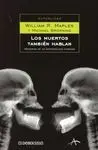 Los Muertos También Hablan