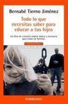 TODO LO QUE NECESITAS SABER PARA EDUCAR A TUS HIJOS
