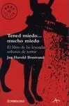 Tened Miedo... Mucho Miedo