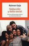 SEDUCCIÓN Y ÉXITO SOCIAL