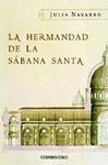 LA HERMANDAD DE LA SÁBANA SANTA