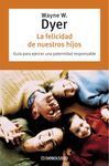 LA FELICIDAD DE NUESTROS HIJOS