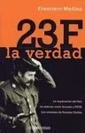 23 F, la Verdad
