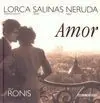 Amor. Lorca, Salinas, Neruda y Doisneau