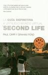 SECOND LIFE. LA GUIA DEFINITIVA A UN NUE