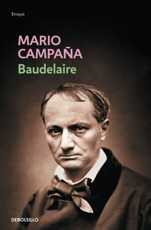 BAUDELAIRE. JUEGO SIN TRIUNFOS