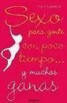 Sexo para Gente con Poco Tiempo... Y Muchas Ganas