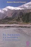 El Arroyo, la Piedra y Otros Poemas