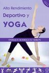 ALTO RENDIMIENTO DEPORTIVO Y YOGA