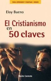CRISTIANISMO EN 50 CLAVES, EL