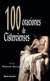 100 Oraciones de Cistercienses.