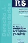 ACTIVIDAD COOPERATIVIZADA Y LAS RELACIONES DE LA COOPERATIVA CON SUS ...