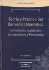 Teoría y Práctica del Convenio Urbanístico