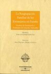 LA REAGRUPACIÓN FAMILIAR DE LOS EXTRANJEROS EN ESPAÑA