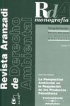 LA PERSPECTIVA AMBIENTAL EN LA REGULACIÓN DE LOS PRODUCTOS PETROLÍFEROS