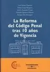 La Reforma del Código Penal Tras 10 Años de Vigencia