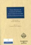 FORMAS ALTERNATIVAS DE CONTRATACIÓN DEL TRABAJO