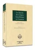 La Opción de Compra Inmobiliaria en Garantía