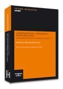 LA PROTECCIÓN DE LA DEPENDENCIA. UN ESTUDIO GLOBAL