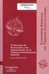 El Derecho de Asociación y las Asociaciones en el Sistema Constitucional Español