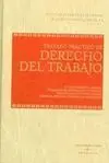 Tratado Práctico de Derecho del Trabajo (3 Vols. )