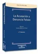 La Acusación y Denuncia Falsas