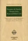 Principios de Derecho Europeo de la Responsabilidad Civil