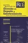 Revista Aranzadi Nº3. Derecho de Deporte y Entretenimiento