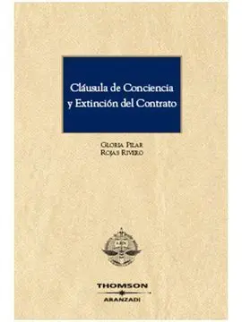 Cláusula de Conciencia y Extinción del Contrato