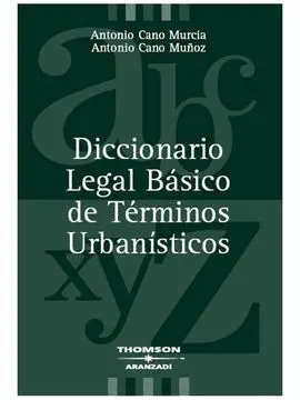 Diccionario Legal Básico de Términos Urbanísticos