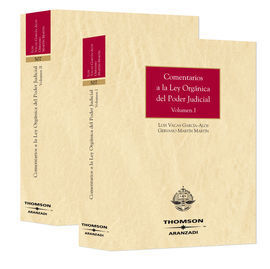 COMENTARIOS A LA LEY ORGÁNICA DEL PODER JUDICIAL (2 VOLS.)