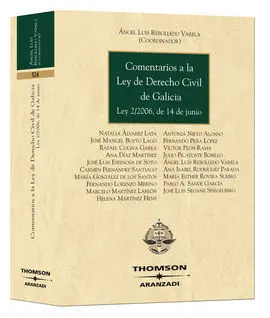 Comentarios a la Ley de Derecho Civil de Galicia