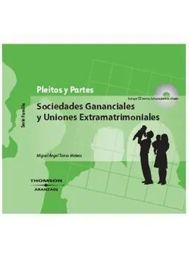 Sociedades Gananciales y Uniones Extramatrimoniales 2009