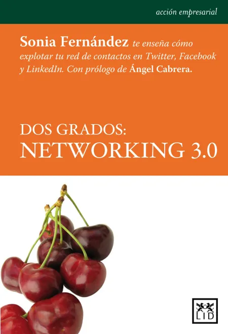 Dos Grados: Networking 3. 0