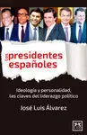 Los Presidentes Españoles