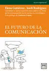El Futuro de la Comunicación