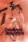 Caballeros Dragones